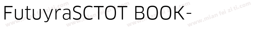 FutuyraSCTOT BOOK字体转换